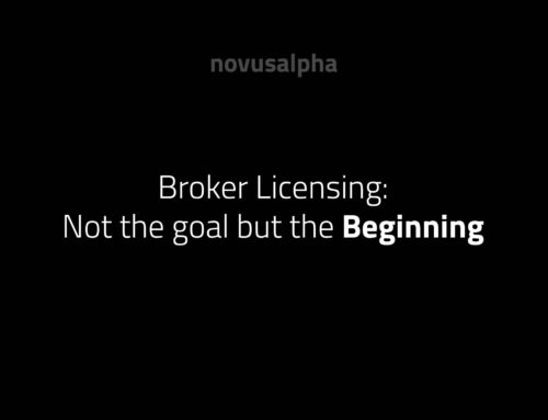 Broker Licensing: Not the Goal but the Beginning