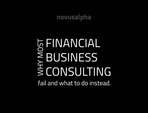 Why Most Financial Business Consulting Fail And What to Do Instead
